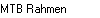 MTB Rahmen