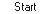 Start